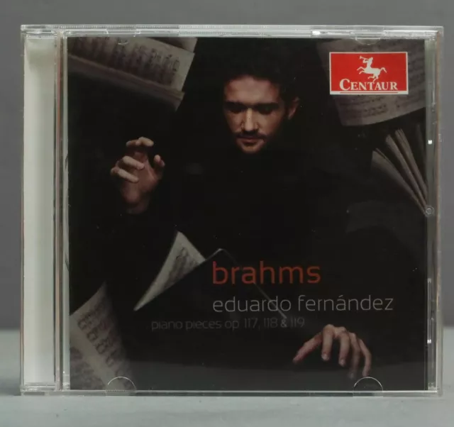 CD. Brahms - piezas de piano, op. 117, 118 y 119 -Eduardo Fernánd