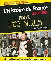 L'Histoire de France illustrée pour les Nuls von Ju... | Buch | Zustand sehr gut