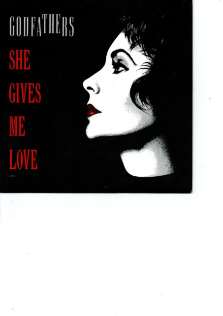 Godfathers - She Gives Me Love / UK rock / Prod. by Vic Maille / 1989 / MINT