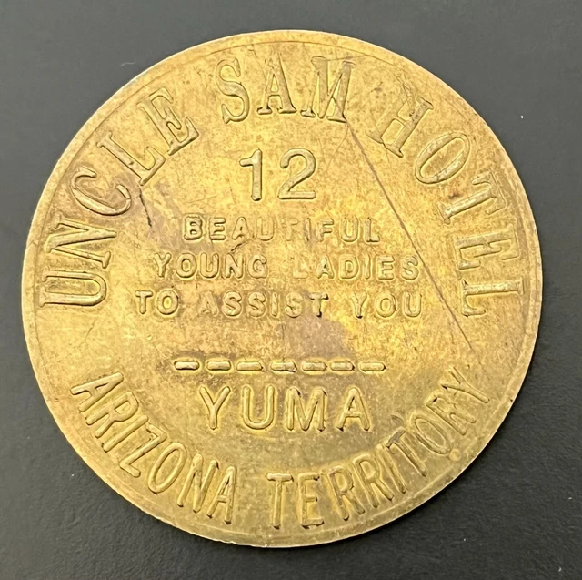 Uncle Sam Hotel Yuma Arizona Territory Fantasy Brothel Token All Night $3 Check