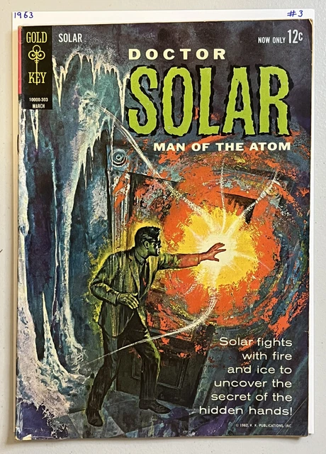 Doctor Solar Man Of The Atom #3 Gold Key 1963