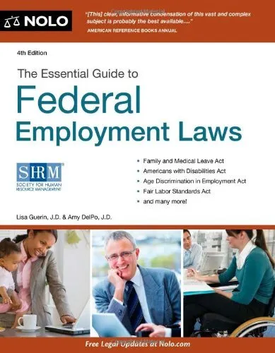 Essential Guide to Federal Employment Laws by Lisa Guerin JD