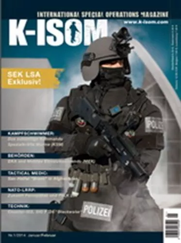 K-ISOM 1/2014: Kommando Magazin (Kampfschwimmer KSK Spezialkräfte SEK GSG 9) NEU