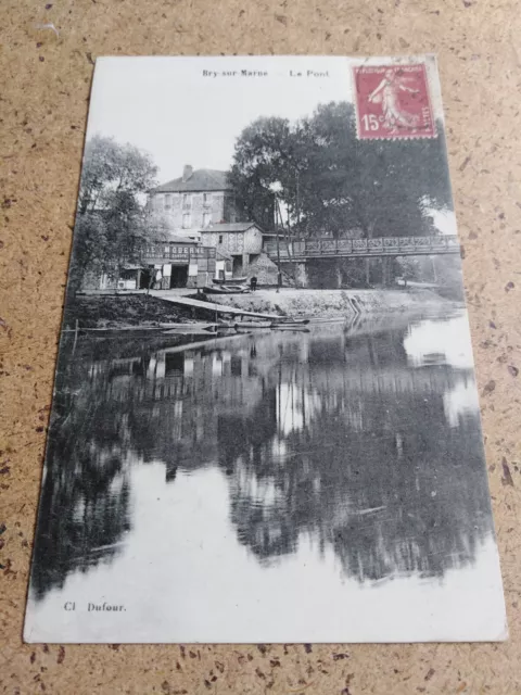 CPA Bry sur Marne le pont Val de Marne Paris 94 location de canots