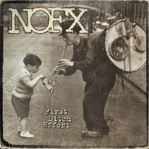 NOFX First Ditch Effort  (Vinyl)  12" Album