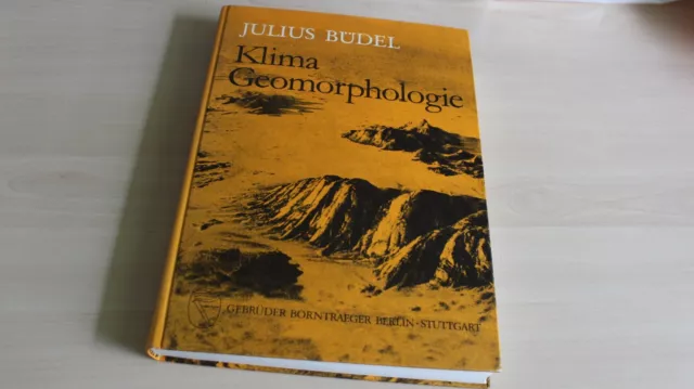 Klima-Geomorphologie von J. Büdel /ga560