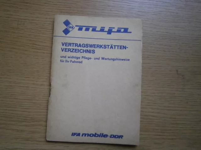 MIFA, DDR Fahrrad Werkstätten + Pflege und Wartungshinweise, IFA Mobile DDR 1987