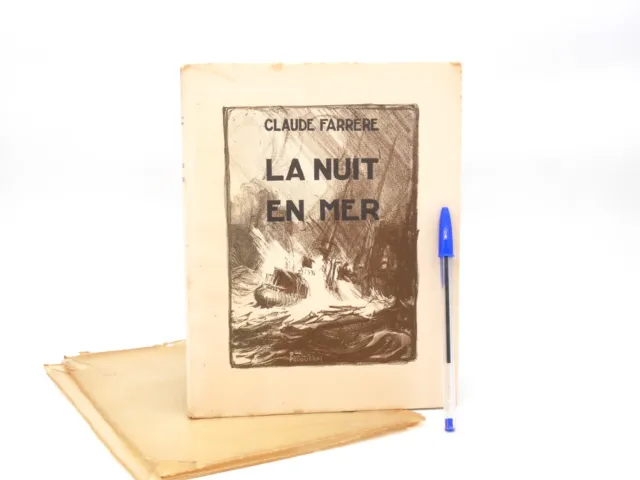 Claude FARRERE / Lithographies de FOUQUERAY (1928, EO) LA NUIT EN MER - Numéroté