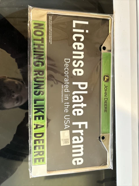 JOHN DEERE NOTHING RUNS LIKE A DEERE LICENSE PLATE FRAME Made In The USA