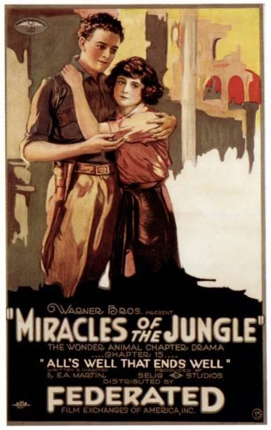 MIRACLES OF THE Jungle Poster Alls Well That Ends Well Old Movie Photo ...