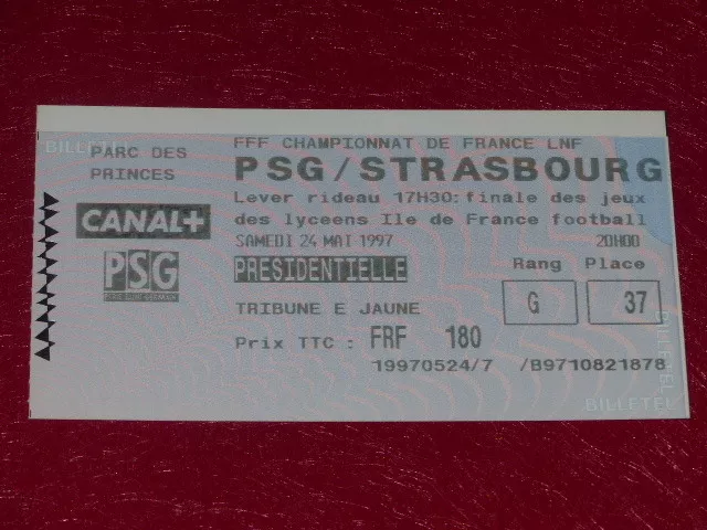 [COLLECTION SPORT FOOTBALL] TICKET PSG / STRASBOURG 24 MAI 1997 Champ.France