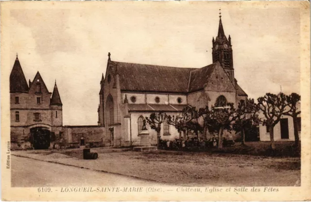 CPA Longueil-Sainte-Marie - Chateau - Church - Salle des Fetes (1032963)