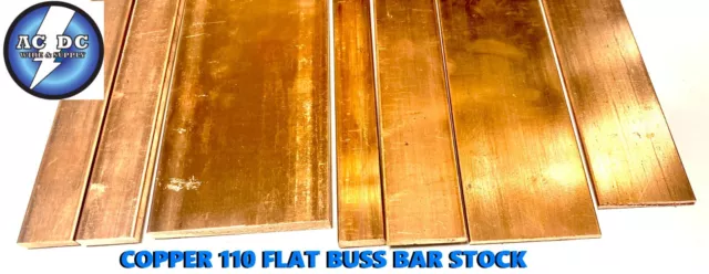 Copper  110 Flat BUSS Bar Stock - YOU CHOOSE THE SIZE- 1/8", 1/4",3/8", 3/16"