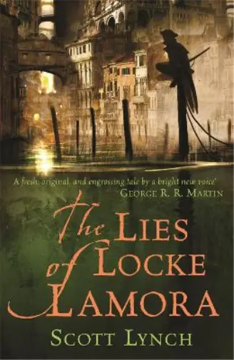 Scott Lynch The Lies of Locke Lamora (Poche) Gentleman Bastard