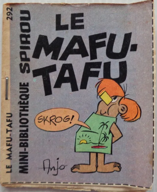 Mini Story No 292 The Mafu-Tafu Spirou No 1436 Anjo 1965
