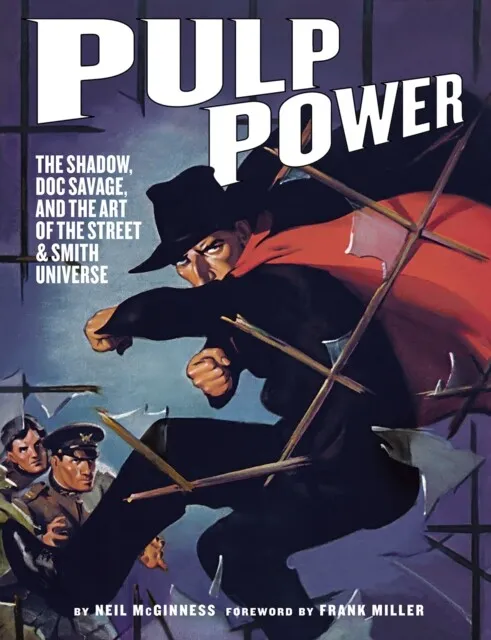 Pulp Power: The Shadow, Doc Savage, and the Art of... - Free Tracked Delivery