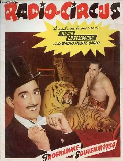 Programme souvenir 1954 radio-circus. - Collectif - 1954
