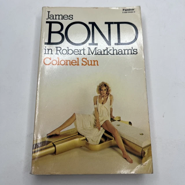 James Bond in Robert Markhams Colonel Sun Panther 1977