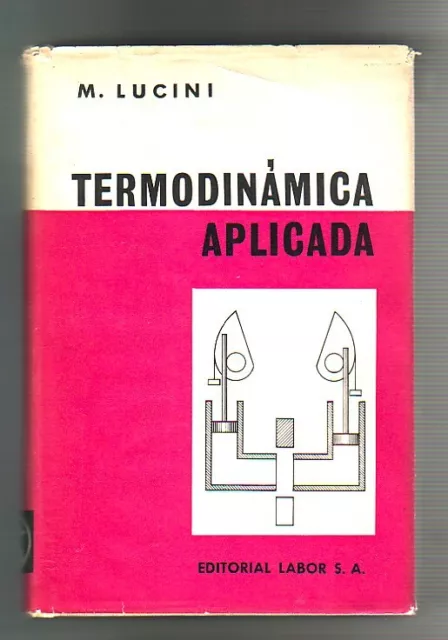 TERMODINAMICA  APLICADA Labor, 1964 tela/sobrecubierta