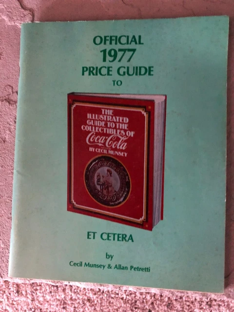 Price Guide for Coca-Cola by Munsey & Petretti 1977