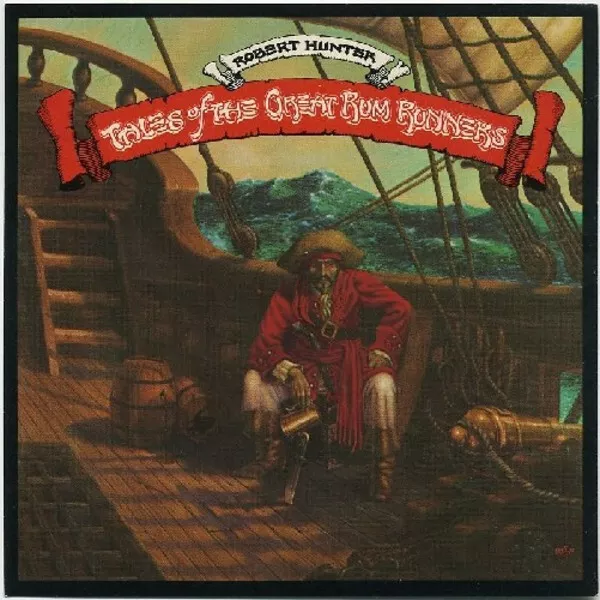 Robert Hunter (Grateful Dead) – Tales Of The Great Rum Runners (Vinyl 1974) (EX)