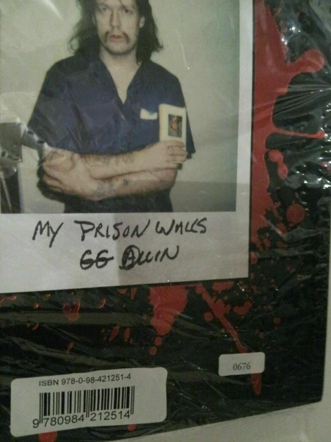 GG ALLIN - MY PRISON WALLS (Num 0676 of 2500 Ltd Edt) HARD COVER BOOK ...