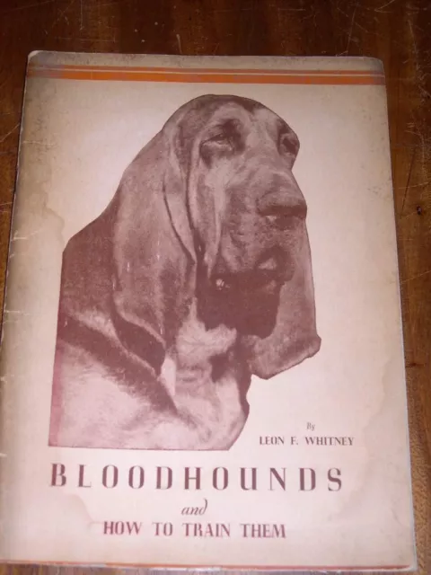 Rare Bloodhound Dog Book By Whitney 1St 1937 Privately Printed