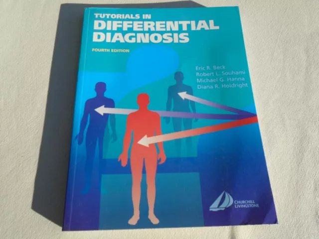 Tutorials in Differential Diagnosis 4th Edition by Eric R. Beck