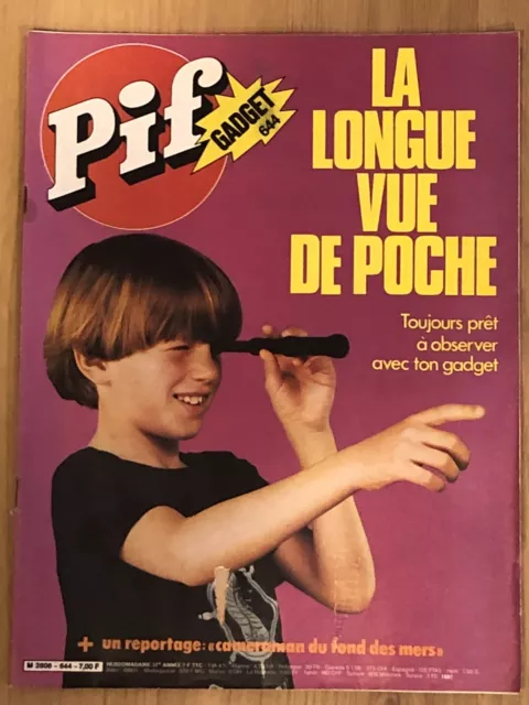 Magazine Pif Gadget - Revue Numéro 644 - La Longue-Vue De Poche