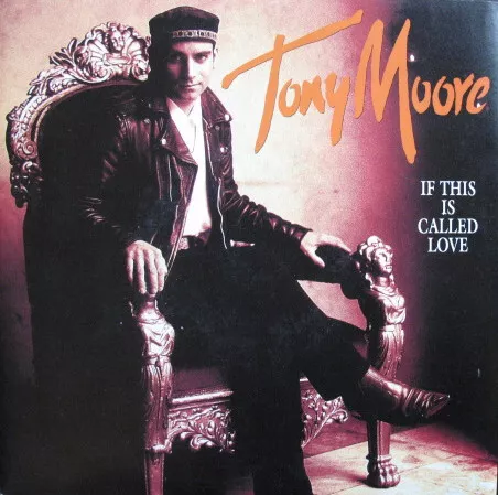 Tony Hustings-Moore - If This Is Called Love (7", Single)