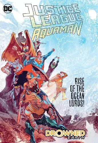 Justice League/Aquaman: Drowned Earth (JLA (Justice League of America)), Dan Abn