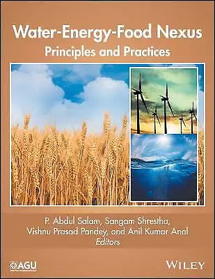 WaterEnergyFood Nexus Principles and Practices Geo