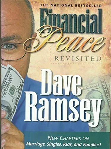 Financial Peace Revisited by Dave Ramsey (2003-08-01)