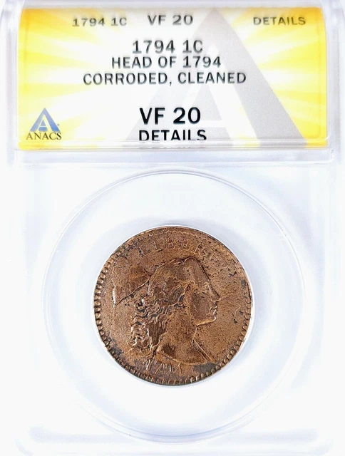 1794 Flowing Hair Large Cent 1c Head of 1794 - ANACS VF20 Details - Free Shippin