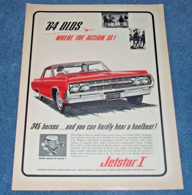 1964 Oldsmobile Jetstar I Vintage Ad "345 Horses...And You can Hardly..."