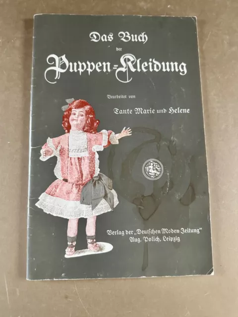 Das Buch der Puppen-Kleidung Reprint BOOK PAPER DOLL Patterns Complete & Uncut