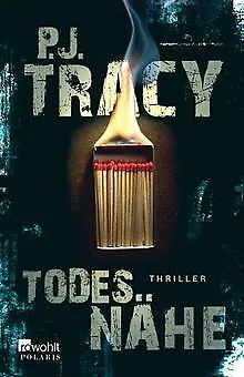 Todesnähe von Tracy, P. J. | Buch | Zustand akzeptabel
