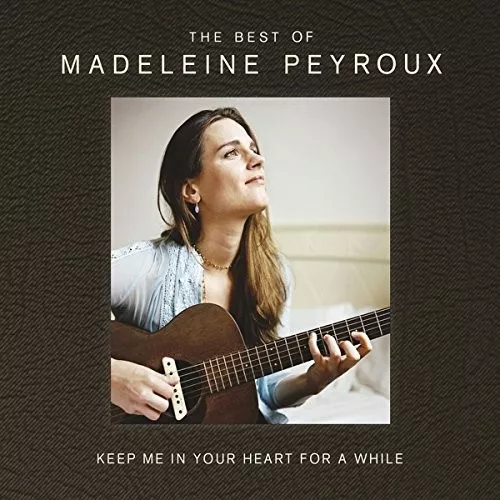 Madeleine Peyroux - Keep Me In Your Heart For A While: Best Of 2 Cd Neu