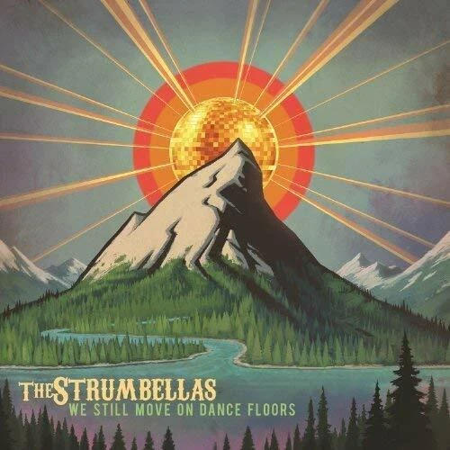 We Still Move On Dance Floors [Vinyl], The Strumbellas, Vinyl, New, FREE & FAST