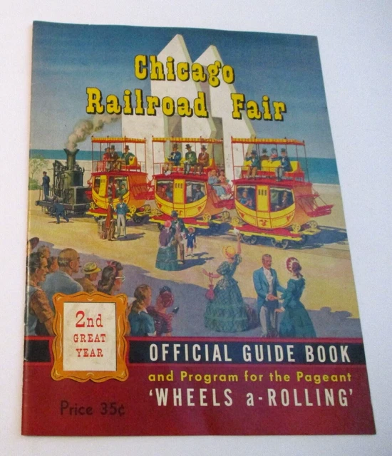 VINTAGE 1949 OFFICIAL GUIDE BOOK PROGRAM to the CHICAGO RAILROAD FAIR ~ NICE !