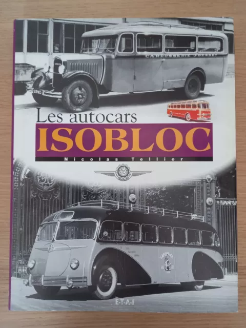 Les Autocars Isobloc 192 Pages Etai 1998