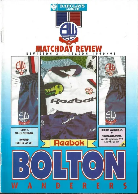 Football Programme BOLTON WANDERERS v CREWE ALEXANDRA Sept 1990