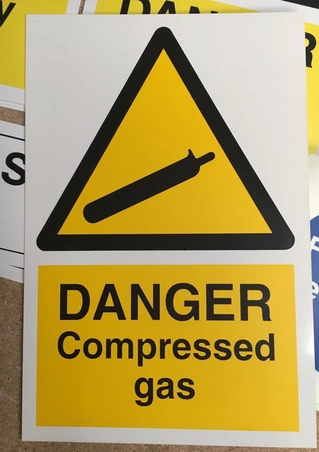WARNING SIGN - DANGER Compressed Gas - 300 x 200mm Safety Signs £2.95 ...