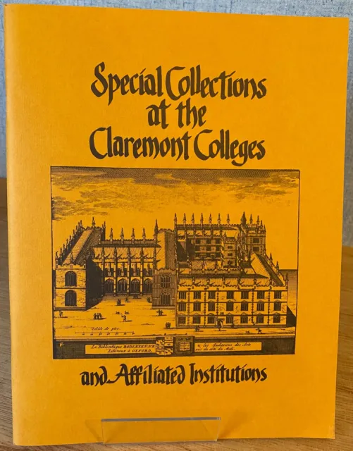Special Collections At The Claremont Colleges