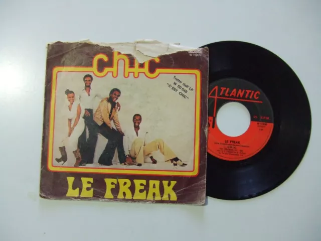 Chic ‎/ Le Freak - Disco Vinile  45 Giri 7" Stampa  Italia 1978