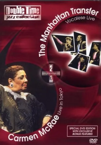 The Manhattan Transfer: Vocalese Live/Carmen McRae: Live in Tokyo DVD (2003)