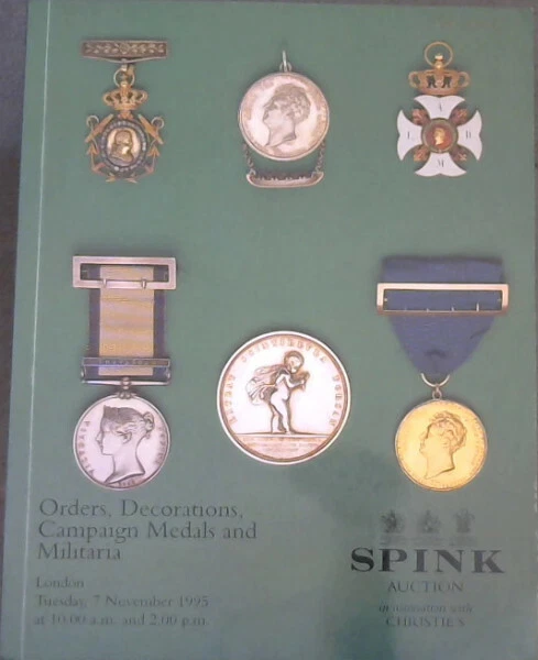 ORDERS, DECORATIONS, CAMPAIGN Medals and Militaria, London, Tuesday 7