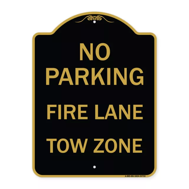 Designer Series - No Parking Fire Lane Tow Zone (K-1645) Heavy Gauge Aluminum
