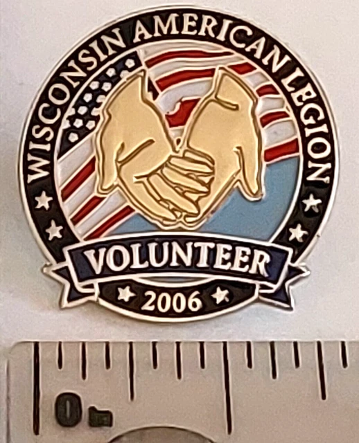 AMERICAN LEGION WISCONSIN 2006 Volunteer Lapel Pin (051123) 9.43