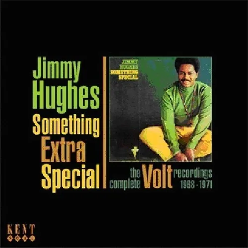 Jimmy Hughes - Something Extra Special: Complete Volt Rec 1968-71 [New CD] UK -